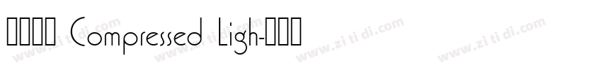未來熒黑 Compressed Ligh字体转换